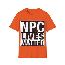 Load image into Gallery viewer, NPC Lives Matter - Unisex Softstyle T-Shirt