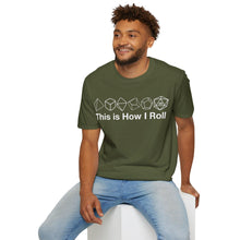 Load image into Gallery viewer, This Is How I Roll T-Shirt