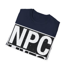 Load image into Gallery viewer, NPC Lives Matter - Unisex T-Shirt