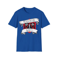 Load image into Gallery viewer, Misadventure Awaits Shirt - Unisex Softstyle T-Shirt