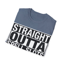 Load image into Gallery viewer, Straight Outta Spell Slots