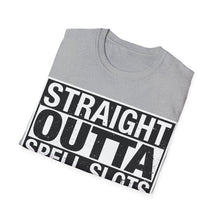 Load image into Gallery viewer, Straight Outta Spell Slots