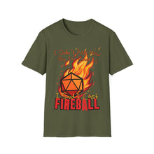 Cargar imagen en el visor de la galería, Cast Fireball - Unisex Softstyle T-Shirt - Dungeon Master DM Shirt - Gamer Shirt