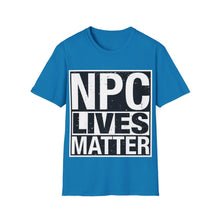 Load image into Gallery viewer, NPC Lives Matter - Unisex Softstyle T-Shirt