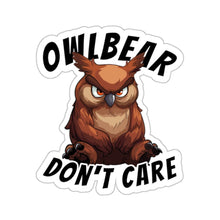 Load image into Gallery viewer, Owlbear Don't Care Kiss-Cut Stickers - DnD Merch - Dungeons & Dragons Accessories