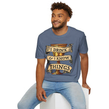 Load image into Gallery viewer, I Drink & I Know Things Meme Shirt- Unisex Softstyle T-Shirt
