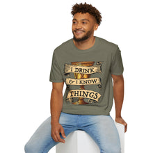 Load image into Gallery viewer, I Drink & I Know Things Meme Shirt- Unisex Softstyle T-Shirt