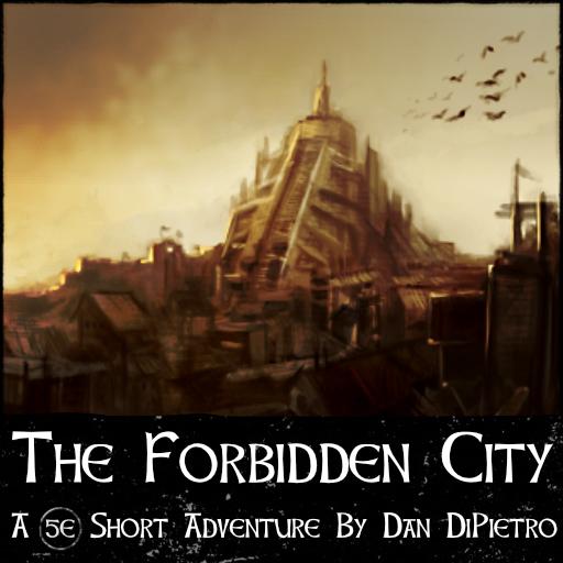 Forbidden City Dnd Adventure