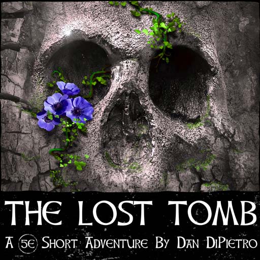 Lost Tomb One-Shot Adventure