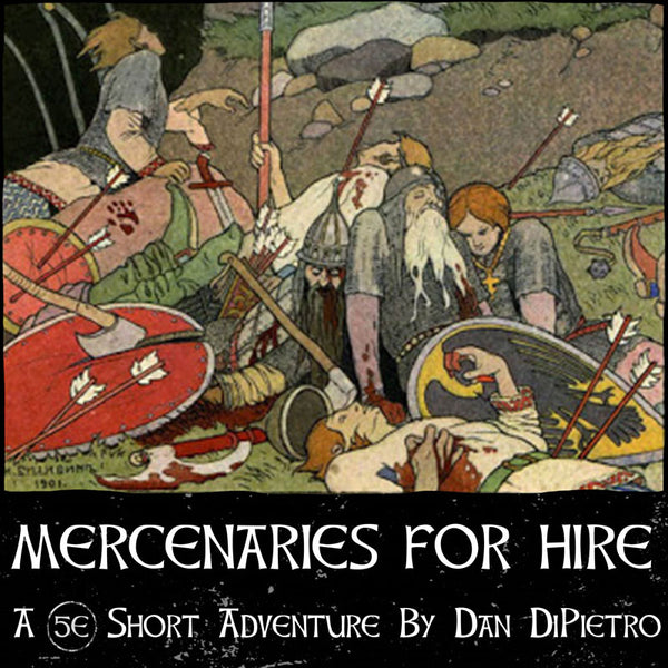 Mercenaries For Hire Adventure