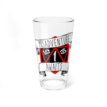 Load image into Gallery viewer, Misadventure Awaits 16oz Pint Glass
