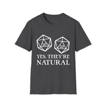 Load image into Gallery viewer, Yes, They&#39;re Natural - Dnd Accessories meme shirt - dungeon master gift t-shirt, dungeon master gift apparel 2
