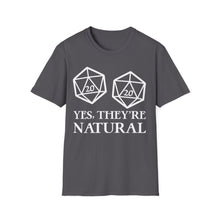 Load image into Gallery viewer, Yes, They&#39;re Natural - Dnd Accessories meme shirt - dungeon master gift t-shirt, dungeon master gift apparel
