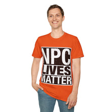 Load image into Gallery viewer, NPC Lives Matter - Unisex Softstyle T-Shirt
